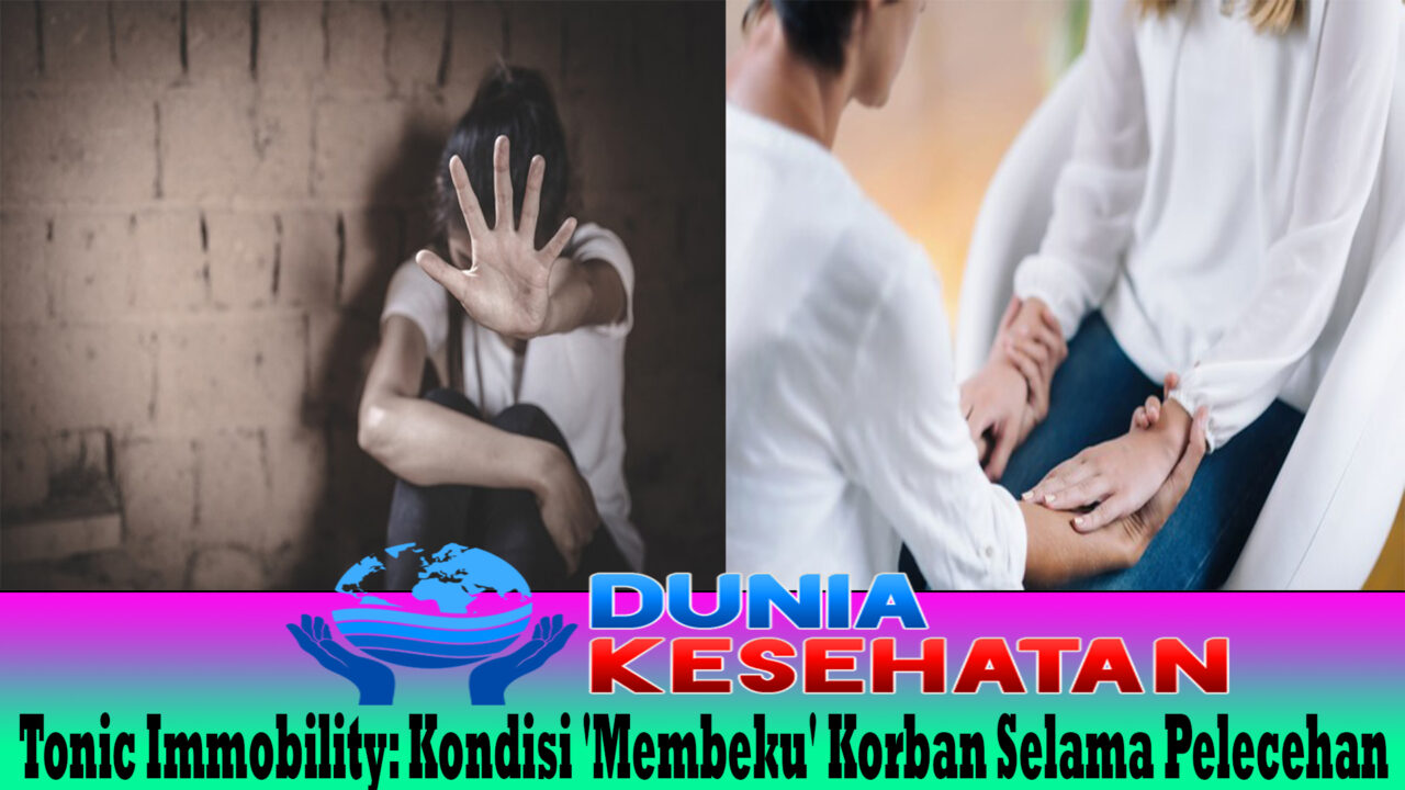 Tonic Immobility: Kondisi 'Membeku' Korban Selama Pelecehan