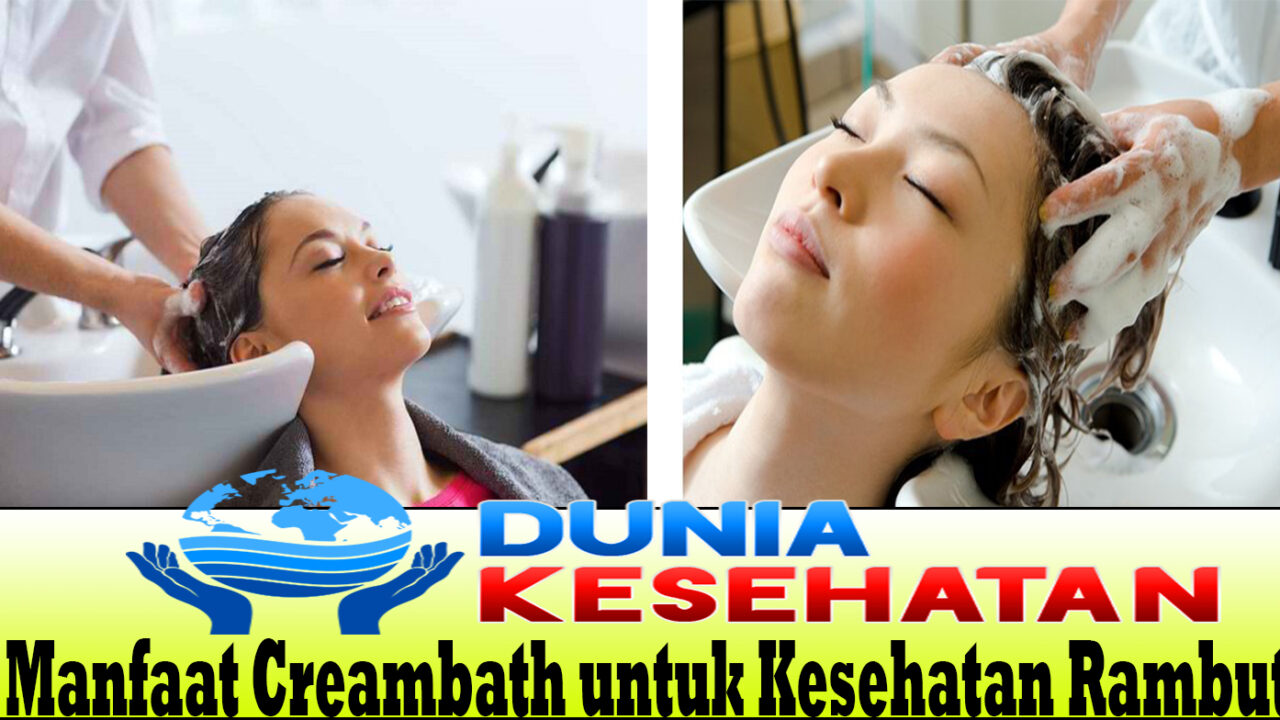 Manfaat Creambath untuk Kesehatan Rambut