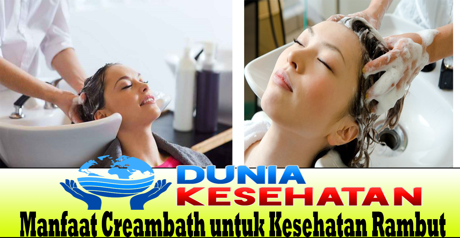 Manfaat Creambath untuk Kesehatan Rambut