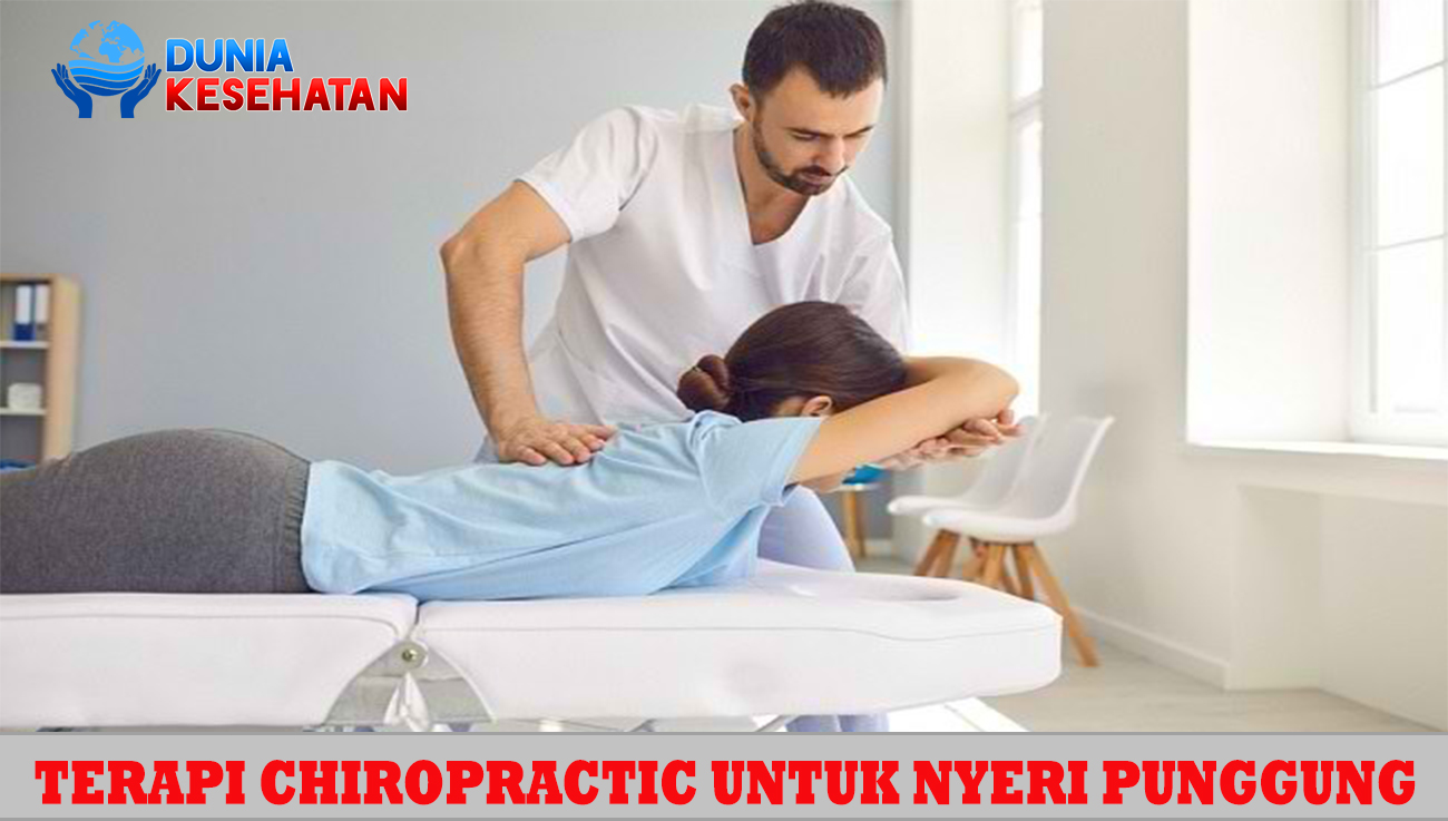 Terapi Chiropractic untuk Nyeri Punggung