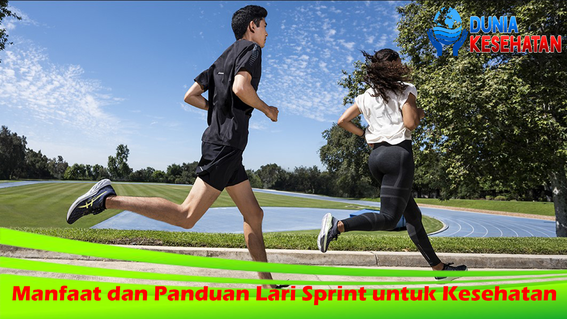 Manfaat dan Panduan Lari Sprint untuk Kesehatan