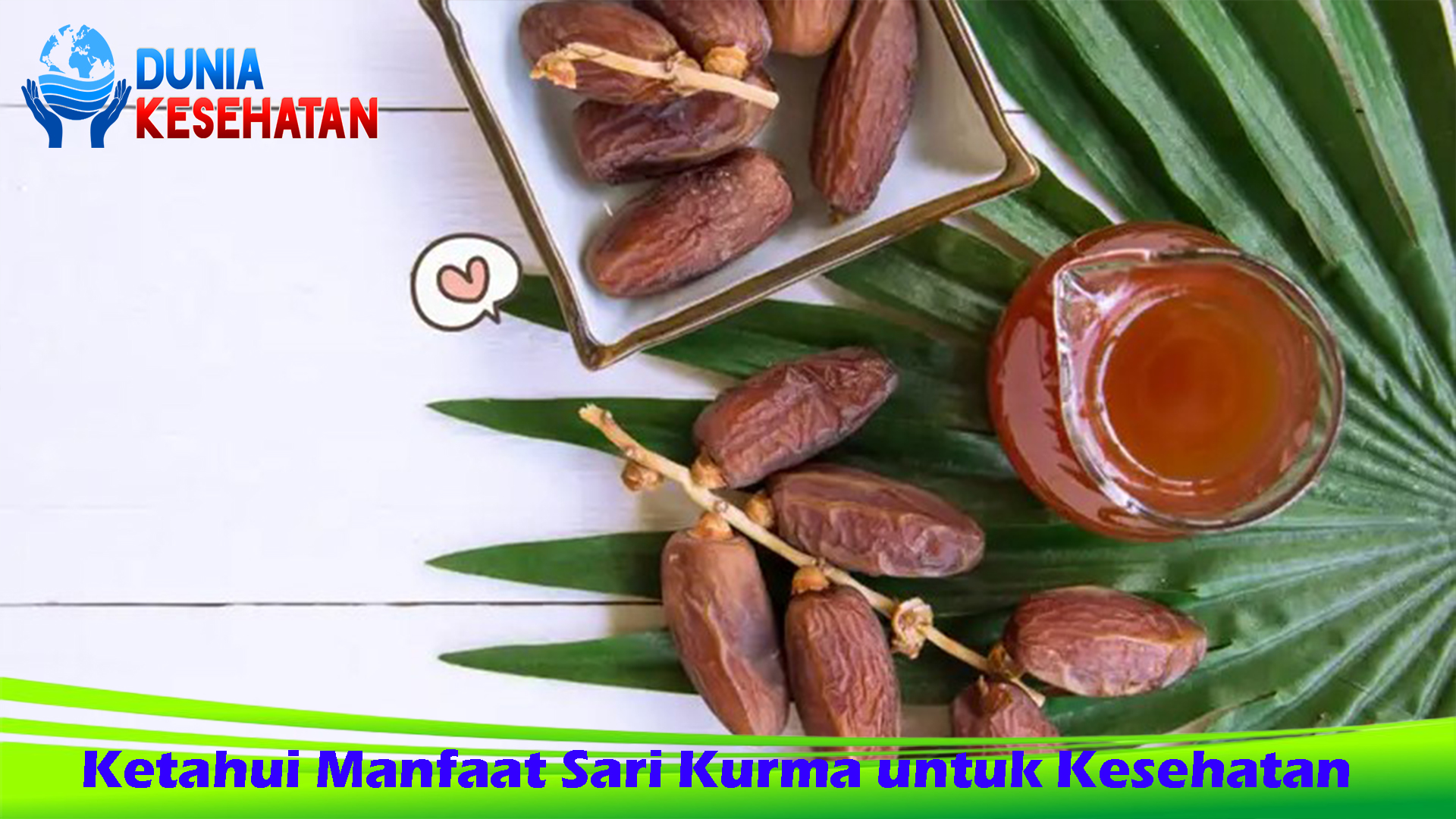 Ketahui Manfaat Sari Kurma untuk Kesehatan
