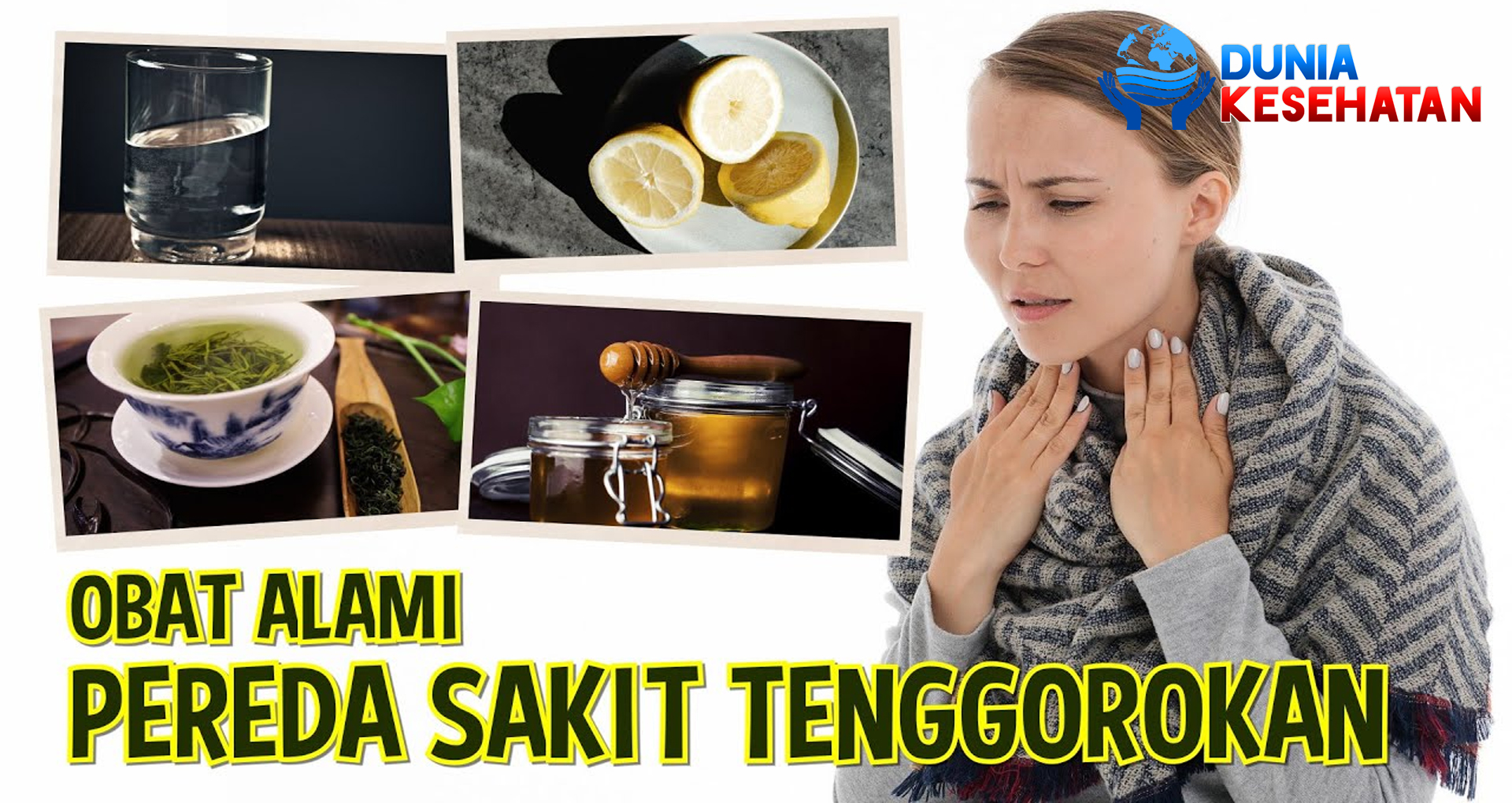 Obat Alami Sakit Tenggorokan yang Ampuh